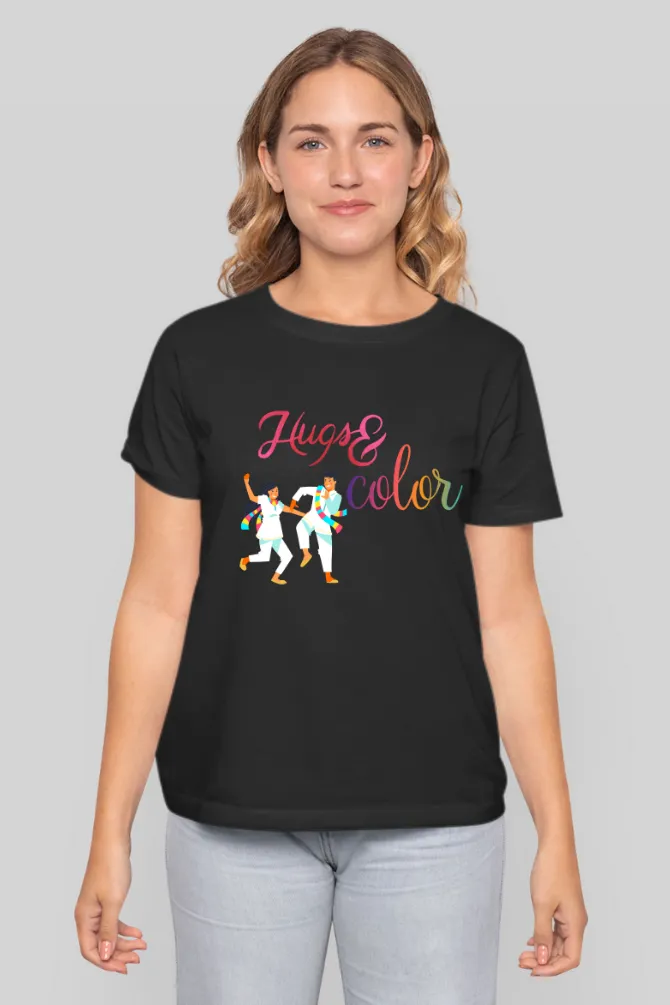 Hugs & Colors. Holi T-shirt for women